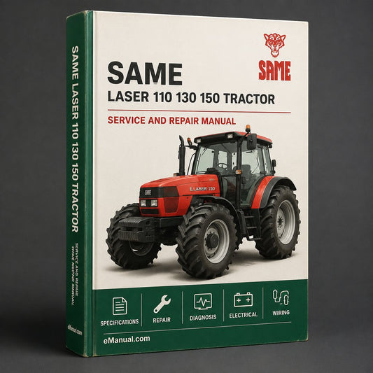 Same Laser 110 130 150 Tractor Industrial Service Repair Workshop Manual
