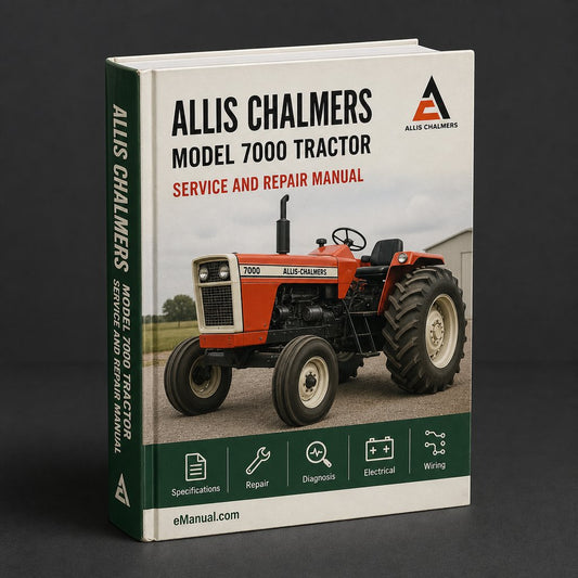 Allis Chalmers Model 7000 Tractor Factory Service Repair Manual