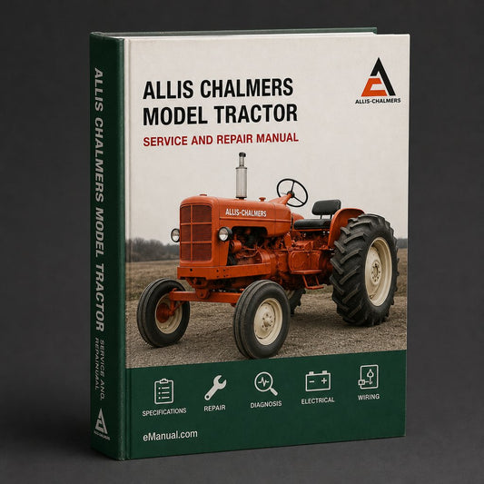 Allis Chalmers Model B Tractor Factory Service Repair Manual