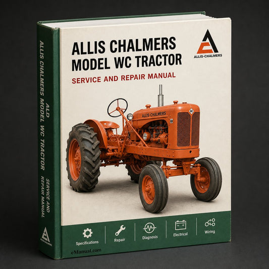 Allis Chalmers Model WC Tractor Factory Service Repair Manual