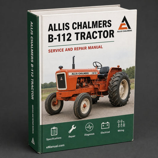 Allis Chalmers B-112 Tractor Workshop Service Repair Manual