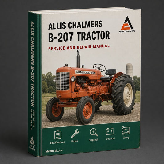 Allis Chalmers B 207 Tractor Workshop Service Repair Manual