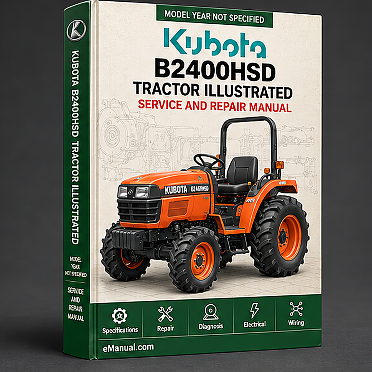 Kubota B2400HSD Tractor Illustrated Master Parts List Manual