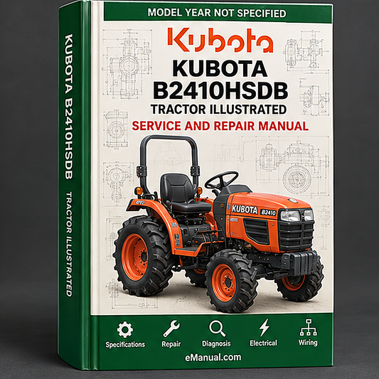 Kubota B2410HSDB Tractor Illustrated Master Parts List Manual
