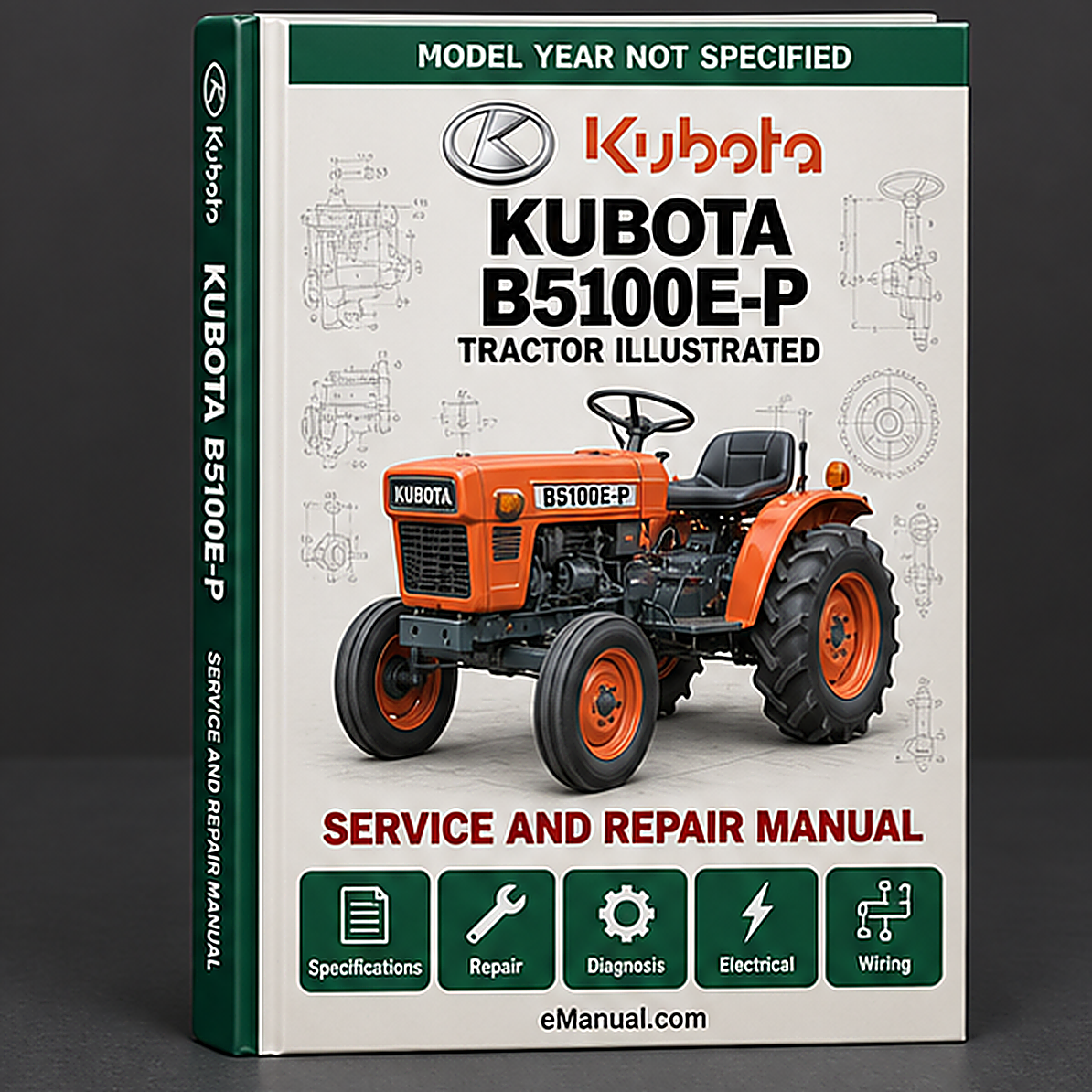 Kubota B5100E-P Tractor Illustrated Master Parts List Manual