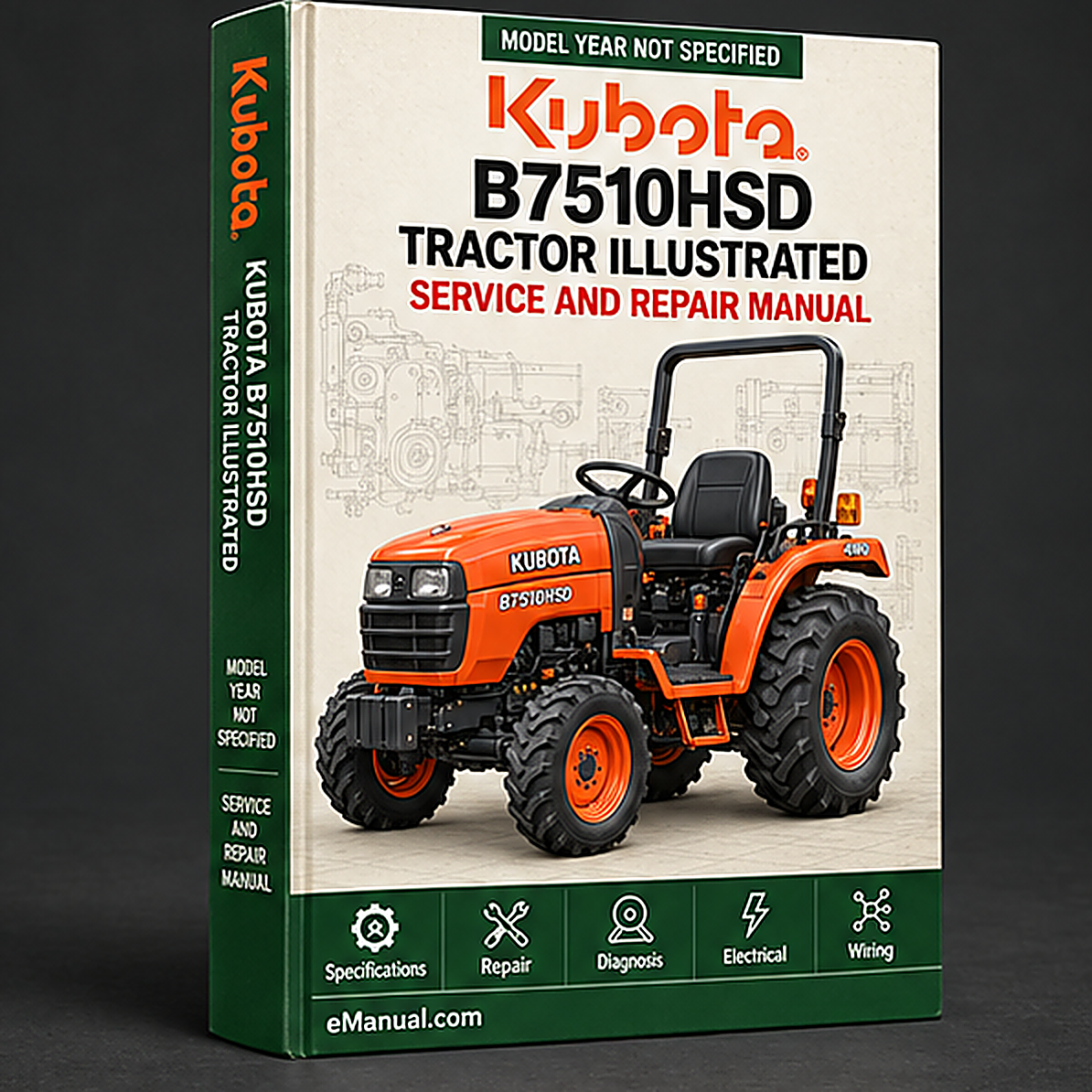 Kubota B7510HSD Tractor Illustrated Master Parts List Manual