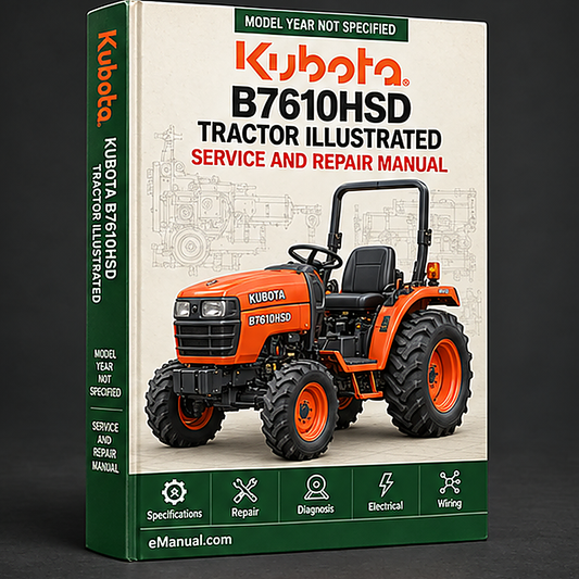 Kubota B7610HSD Tractor Illustrated Master Parts List Manual