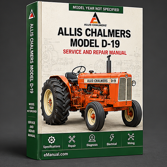 Allis Chalmers Model D-19 D-19 Diesel Tractor All Service Repair Manual