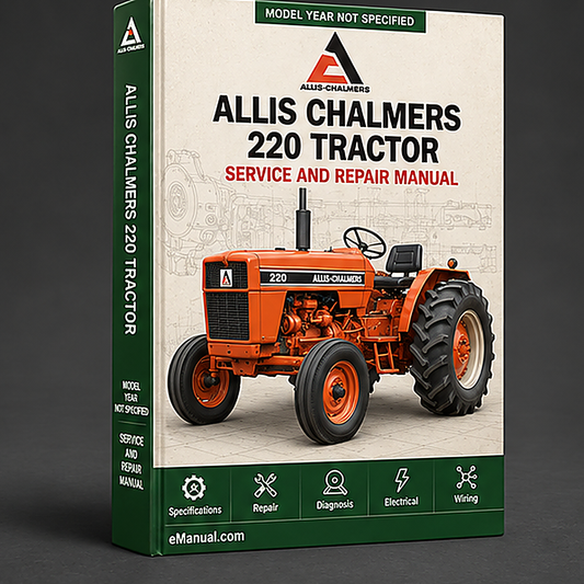 Allis Chalmers 220 Tractor Workshop Service Manual
