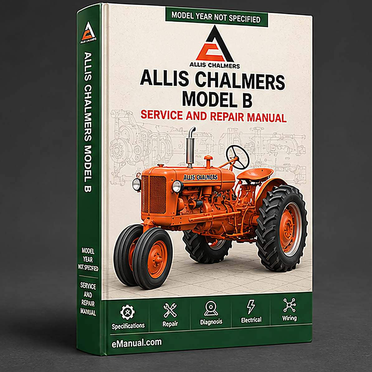 Allis Chalmers Model B Tractor Service Repair Manual