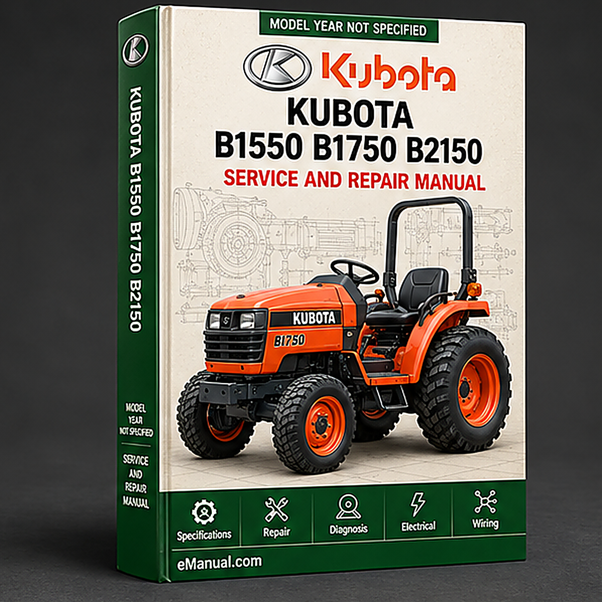 Kubota B1550 B1750 B2150 HST Tractor Service Workshop Manual