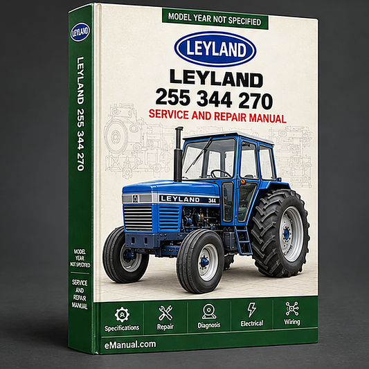 Leyland 255 344 270 384 Tractor Service Repair Workshop Manual
