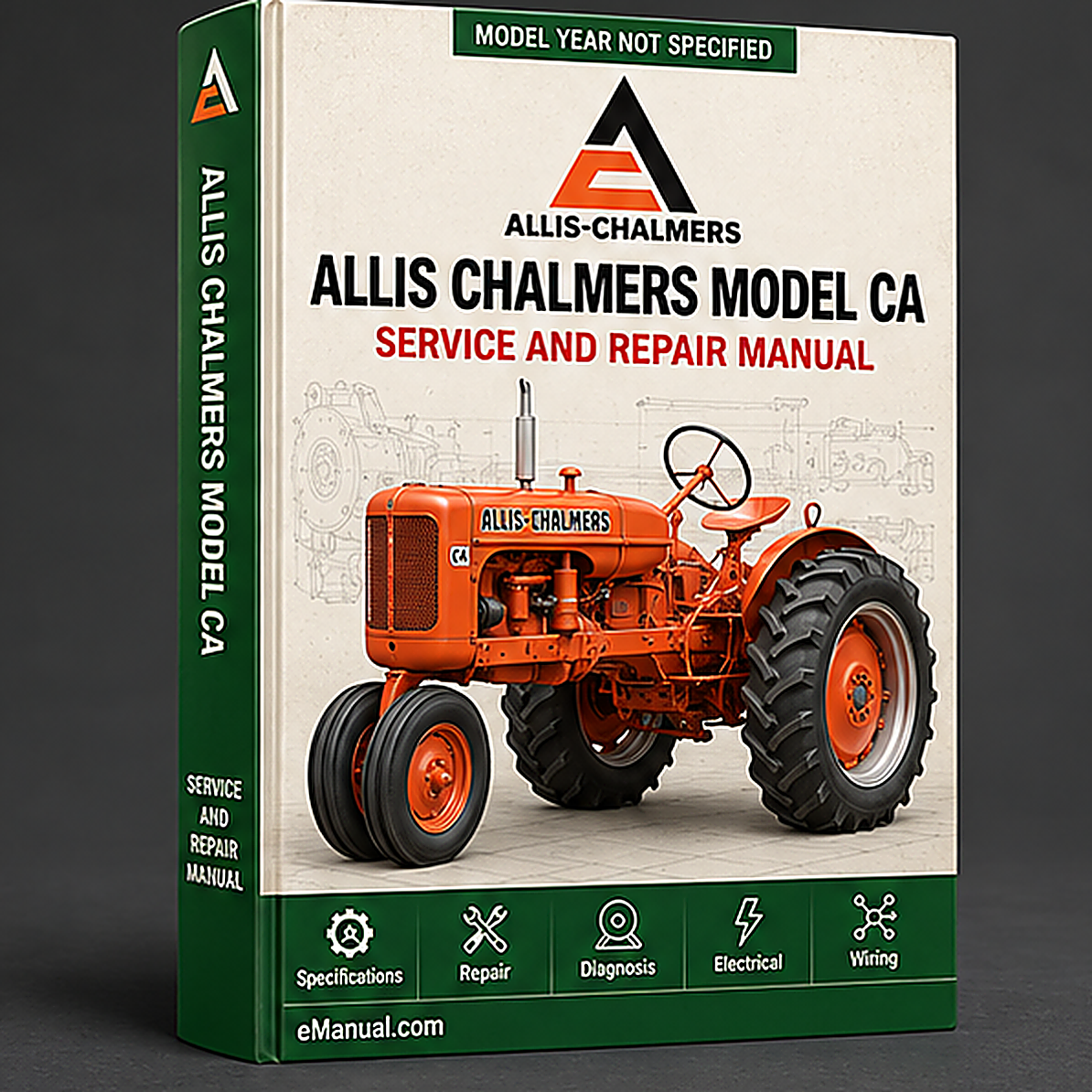 Allis Chalmers Model CA Tractor WSM Service Manual Repair