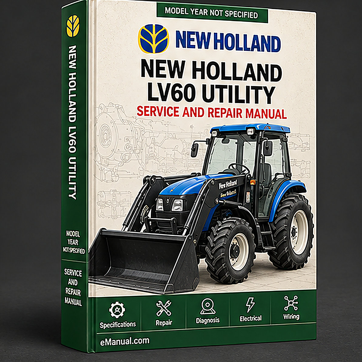 NEW Holland LV60 UTILITY Tractor MASTER ILLUSTRATED Parts List Manual BOOK