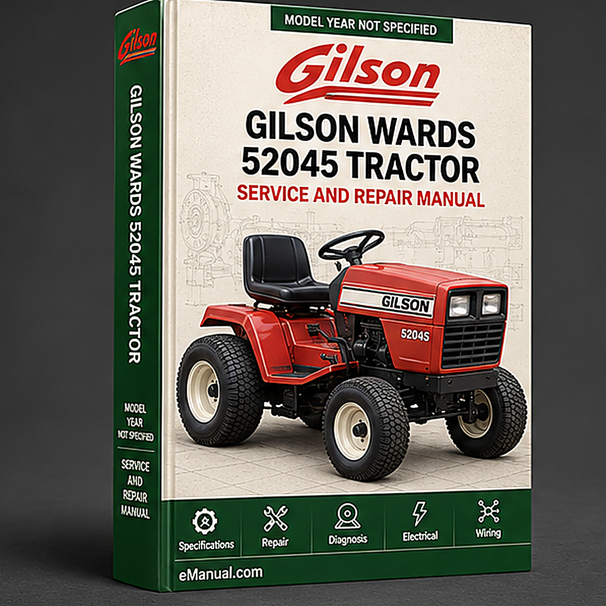 Gilson wards 52045 tractor Service maintenance Manual