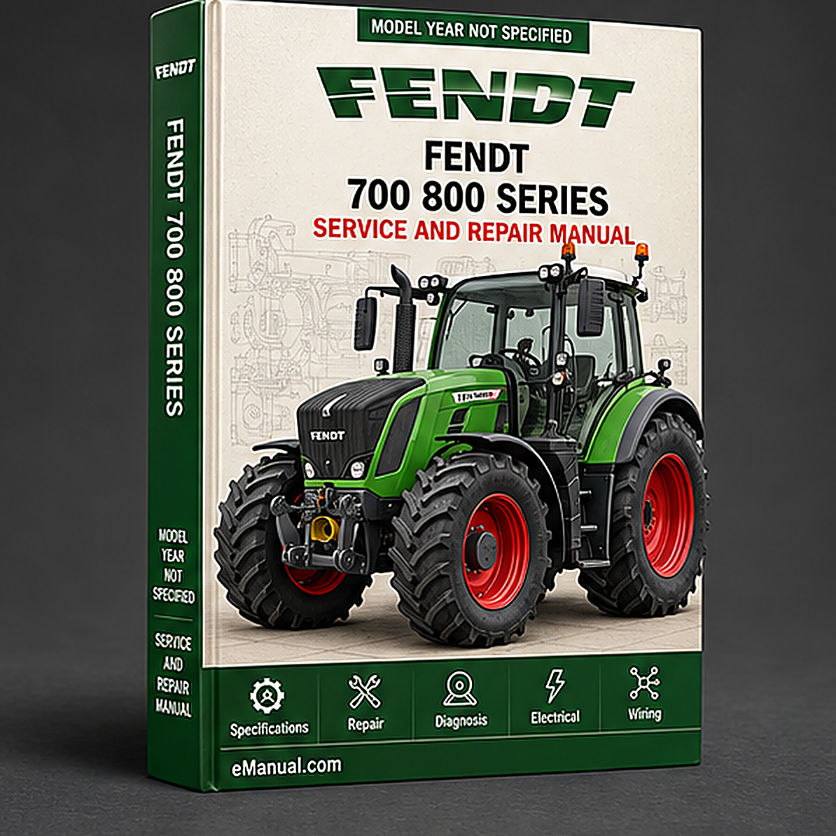 FENDT 700 800 Series VARIO Tractor Factory Repair Manual
