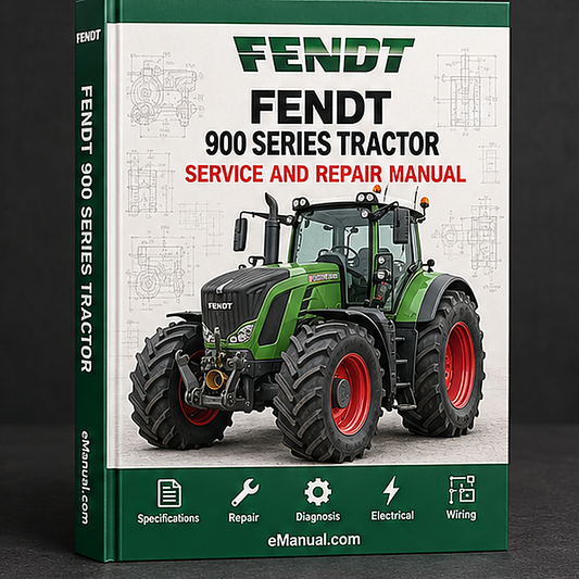FENDT 900 Series Tractor Factory Repair Manual