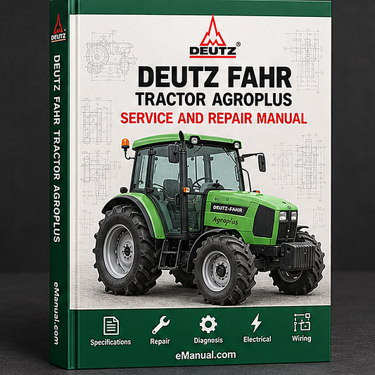 DEUTZ FAHR Tractor AGROPLUS 75 85 B95 100 Workshop Manual