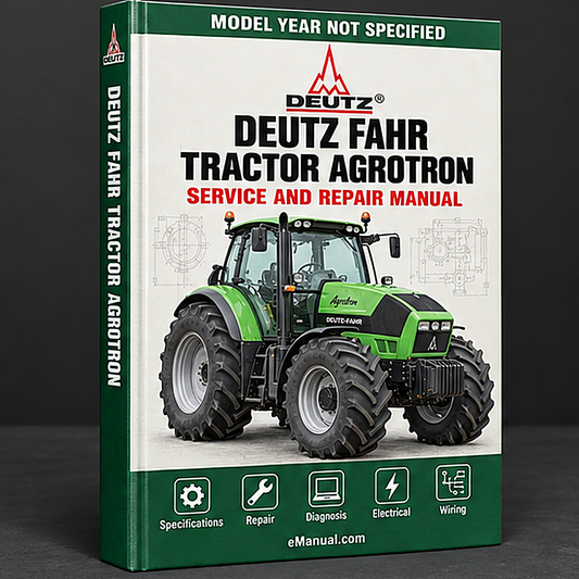 DEUTZ FAHR Tractor AGROTRON 130 140 150 MK3 Workshop Manual