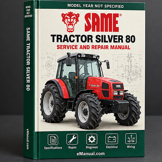 SAME Tractor SILVER 80 90 100.4 100.6 Workshop Repair Manual