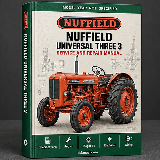 Nuffield Universal Three 3 & Four 4 Cylinder Diesel Tractor Workshop Service Repair Manual