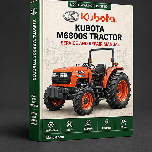 Kubota M6800S Tractor Workshop Repair Service Manual