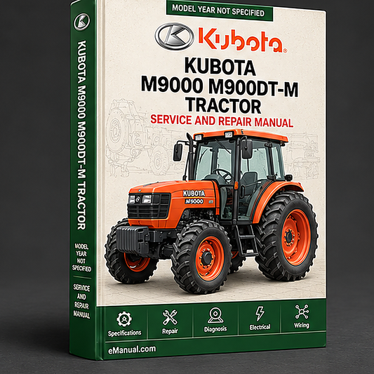Kubota M9000 M900DT-M Tractor Workshop Repair Service Manual