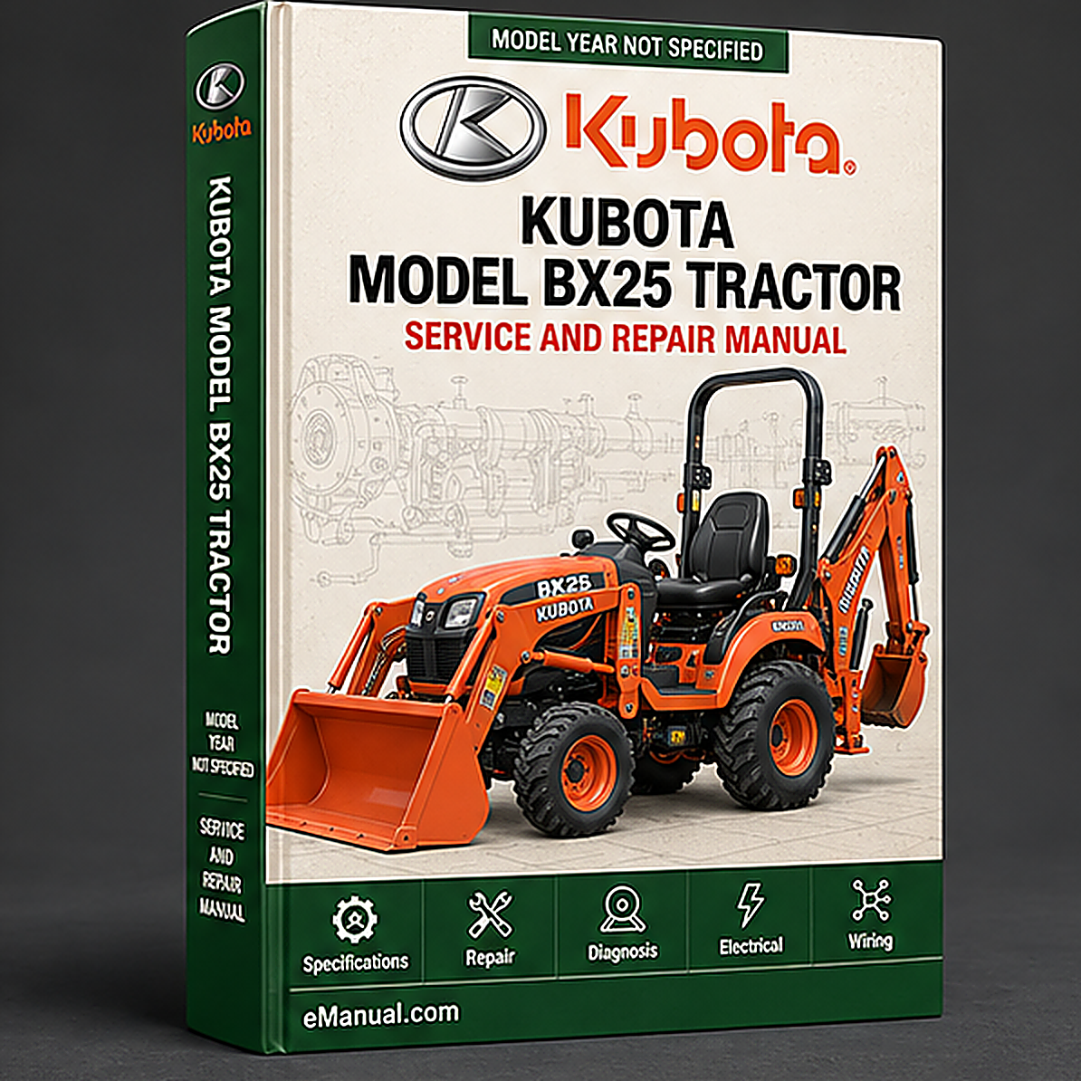 Kubota Model Bx25 Tractor Workshop Service Repair Manual