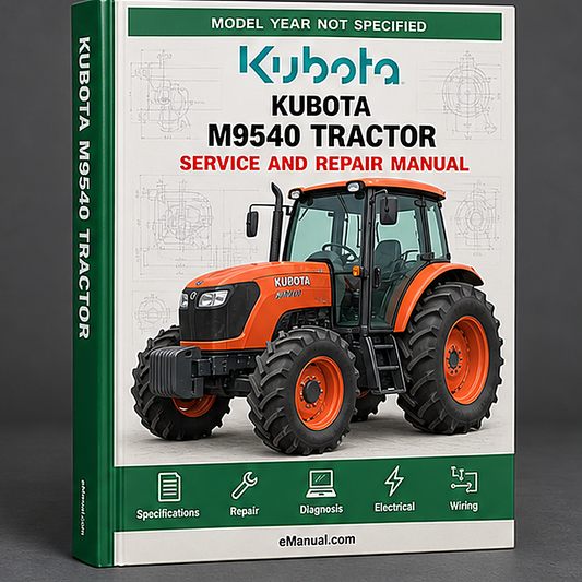 Kubota M9540 Tractor Workshop Service Repair Manual