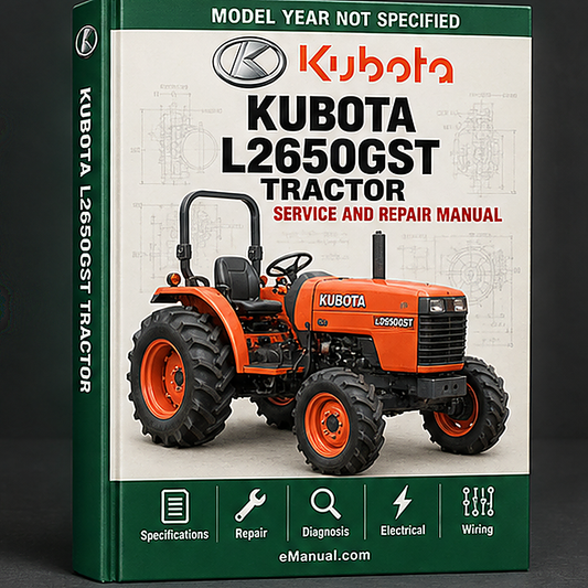 Kubota L2650GST Tractor Workshop Service Repair Manual