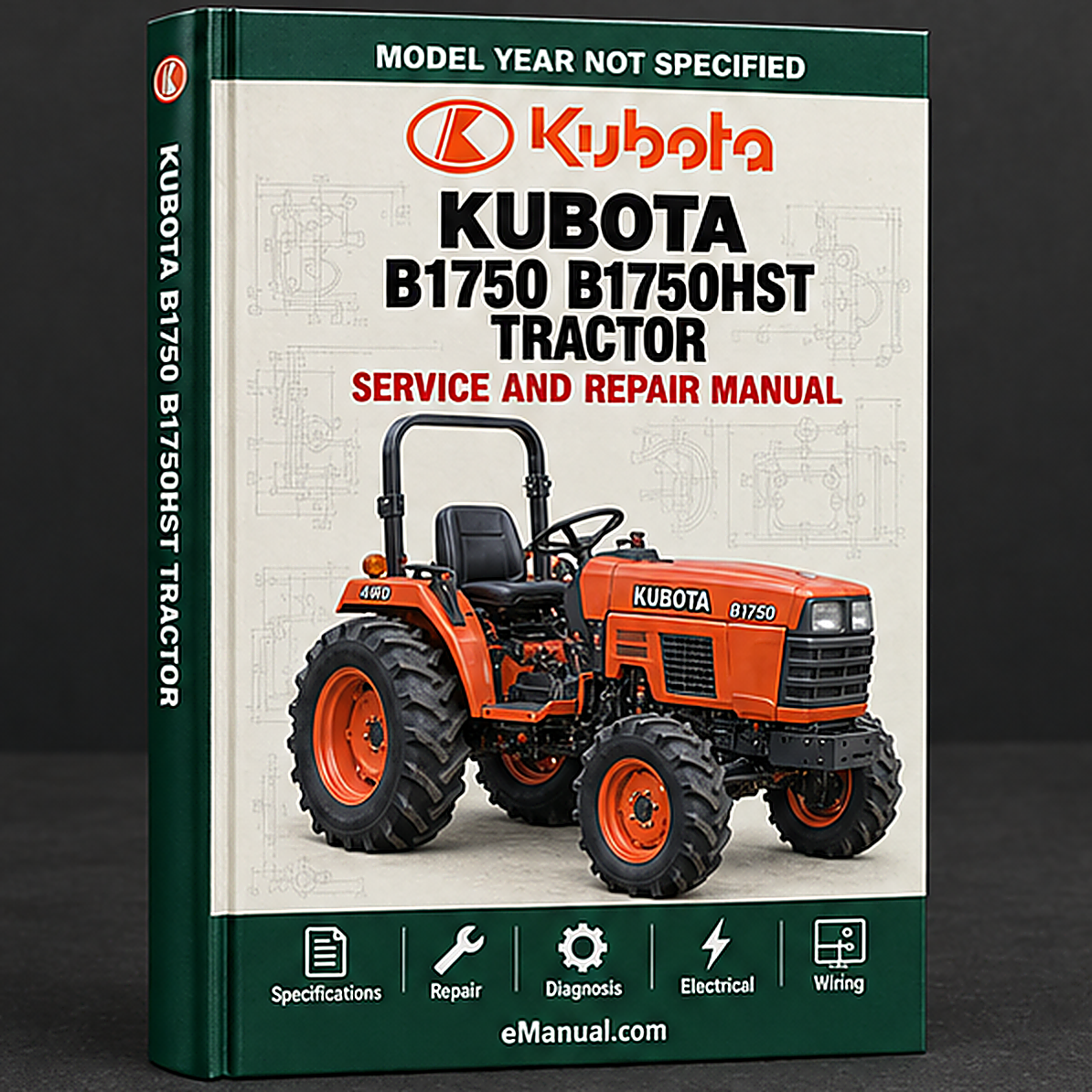 Kubota B1750 B1750HST Tractor Workshop Repair Service Manual