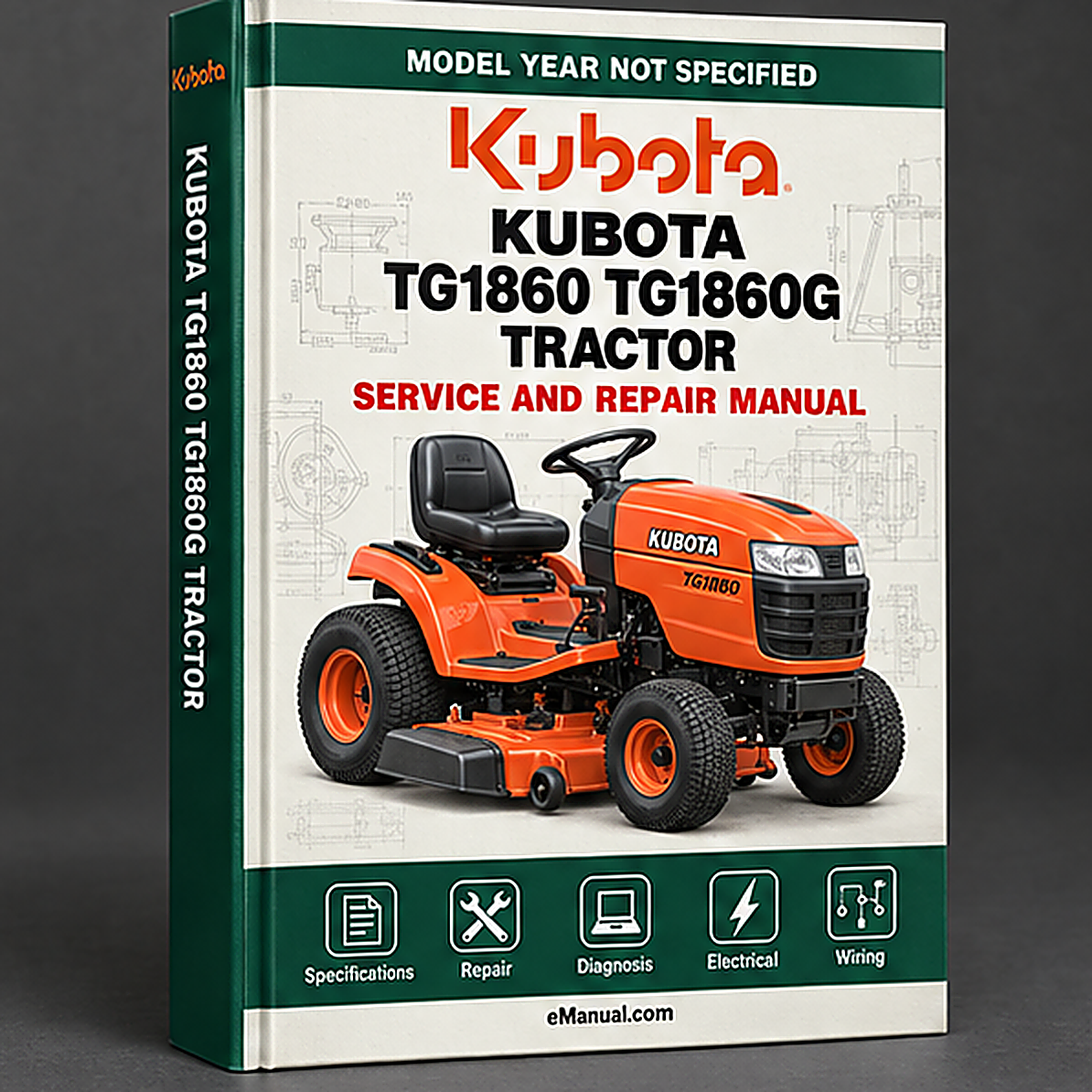 Kubota TG1860 TG1860G Tractor Workshop Service Repair Manual