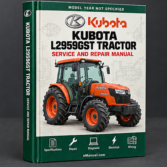 Kubota L2959GST Tractor Service Repair Workshop Manual