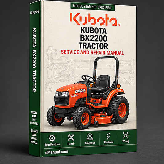 Kubota Bx2200 Tractor Service Repair Workshop Manual