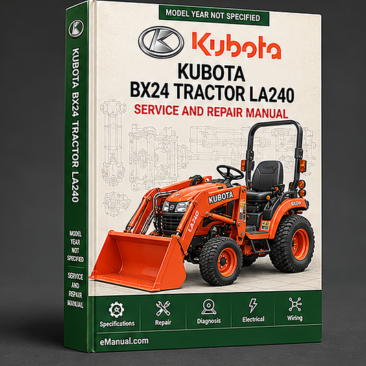 Kubota Bx24 Tractor La240 Loader Bt601 Backhoe Manual WSM
