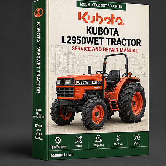 Kubota L2950WET Tractor Workshop Service Repair Manual