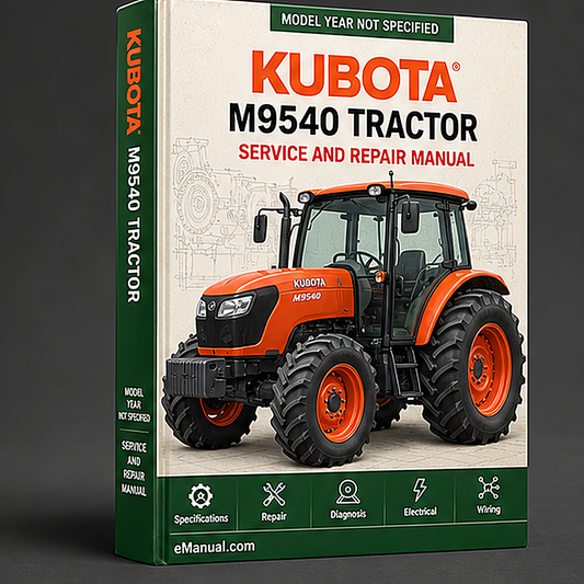 Kubota M9540 Tractor Service Repair Workshop Manual