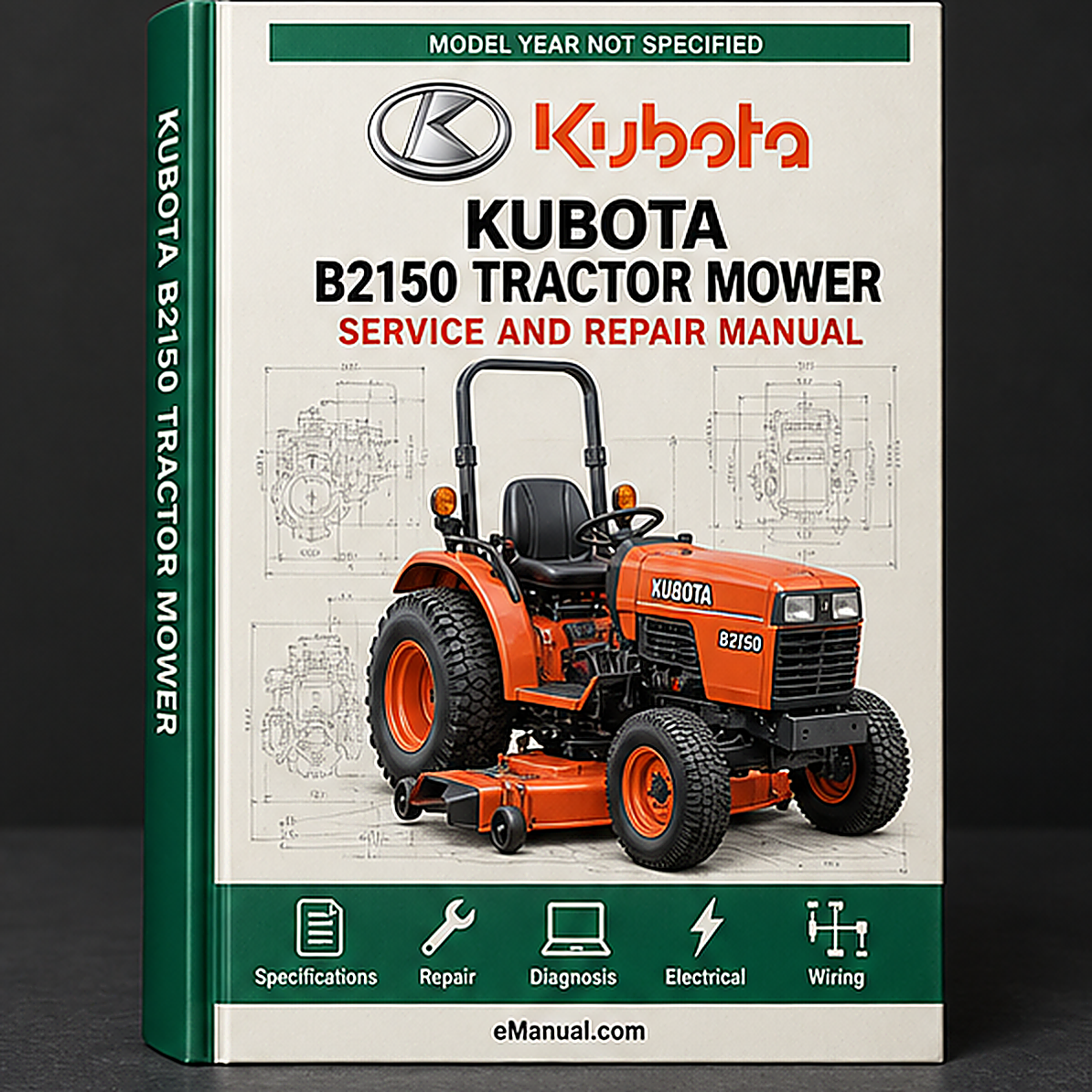 Kubota B2150 Tractor and Mower Service Workshop Manual