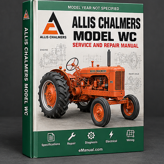 Allis Chalmers Model WC Tractor WSM Service Manual Repair