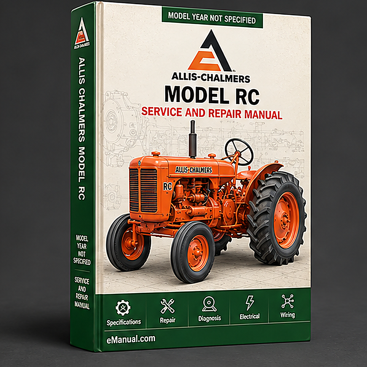 Allis Chalmers Model RC Tractor Workshop Service Manual