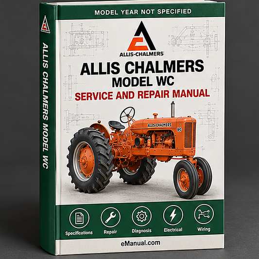Allis Chalmers Model WC Tractor Workshop Service Manual