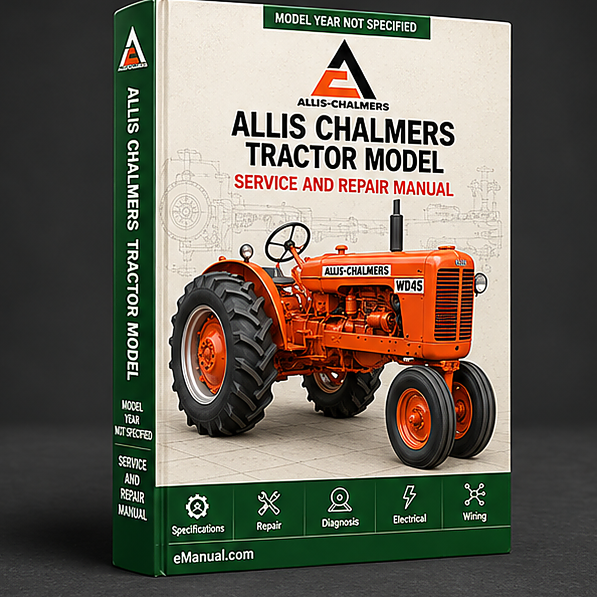 Allis Chalmers Tractor Model D12 Factory Service Repair Manual