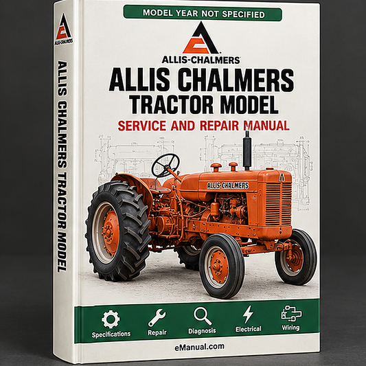Allis Chalmers Tractor Model D12 Series III Factory Service Repair Manual