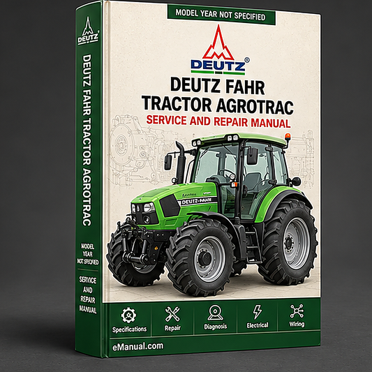 DEUTZ FAHR Tractor AGROTRAC 110 130 150 Workshop Manual