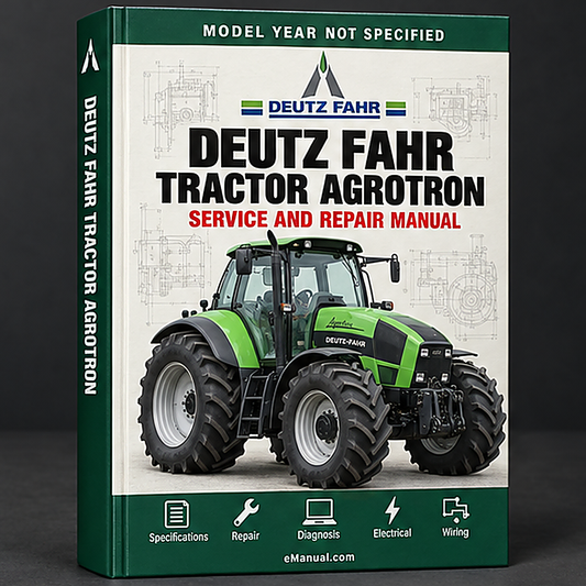 DEUTZ FAHR Tractor AGROTRON 215 265 Workshop Manual