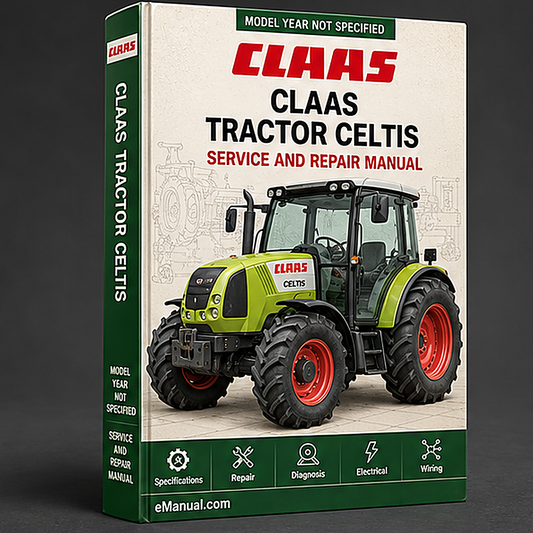 CLAAS Tractor CELTIS Workshop Shop Service Repair Manual