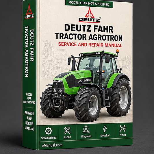 DEUTZ FAHR Tractor AGROTRON 80 90 100 105MK Workshop Manual