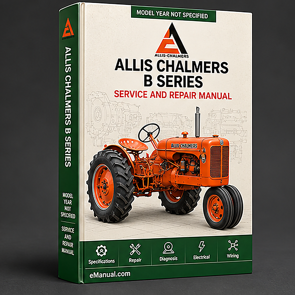 Allis Chalmers B Series Tractors Repair Manual