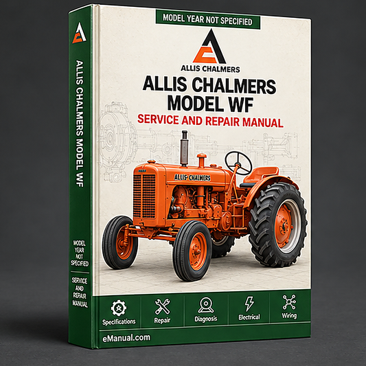 Allis Chalmers Model WF Tractor Service Repair Manual