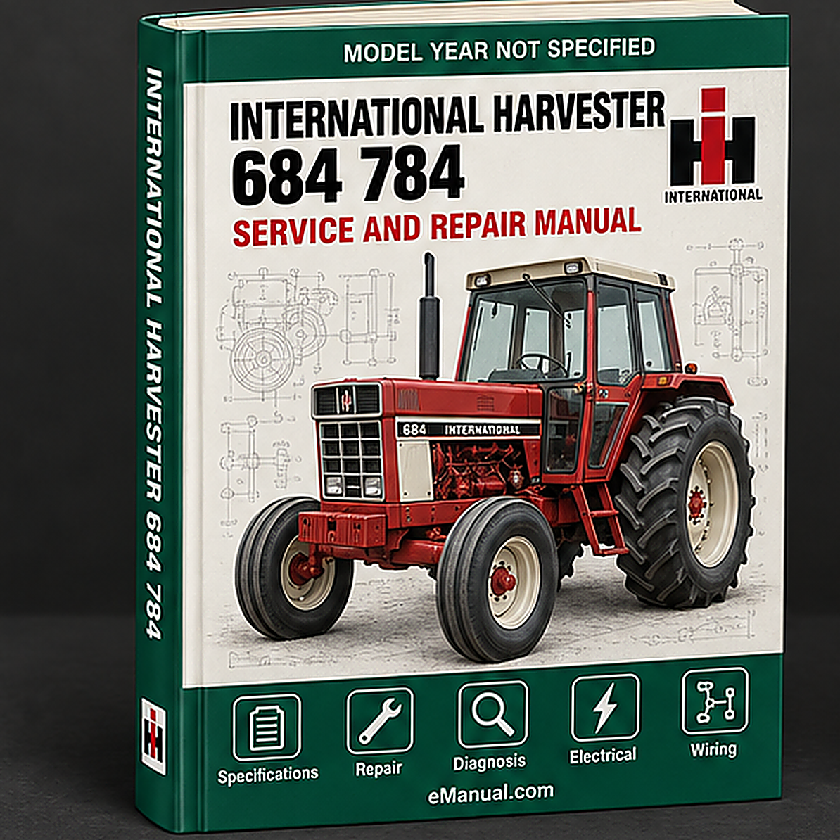 INTERNATIONAL HARVESTER 684 784 tractor Service Repair Manual